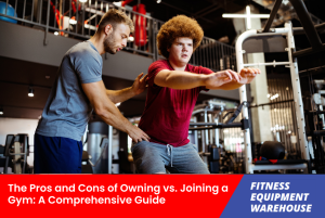 Home gym vs. commercial gym comparison highlighting pros and cons